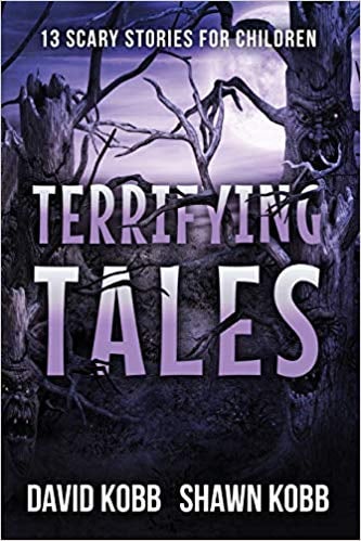 For Ages 9 to 11: Terrifying Tales: 13 Scary Stories For Children