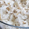Why That Bag of Popcorn May Not Be as Healthy as You Think