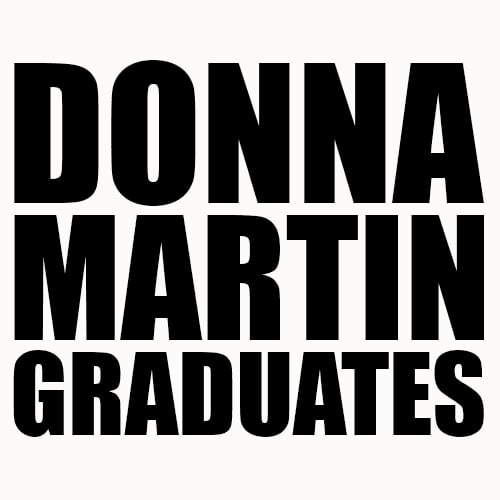 90210 Donna Martin Graduates T-Shirt