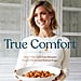 Kristin Cavallari True Comfort Cookbook Gluten-Free Recipes