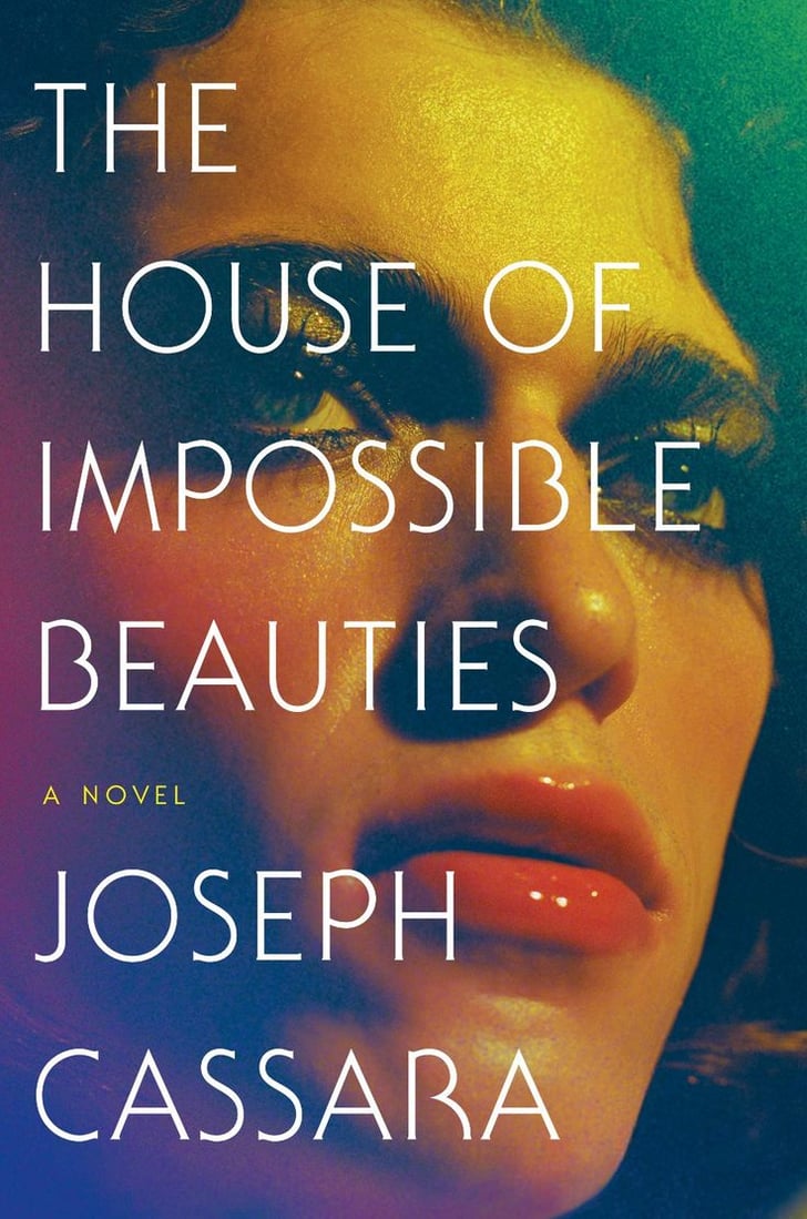 joseph cassara the house of impossible beauties