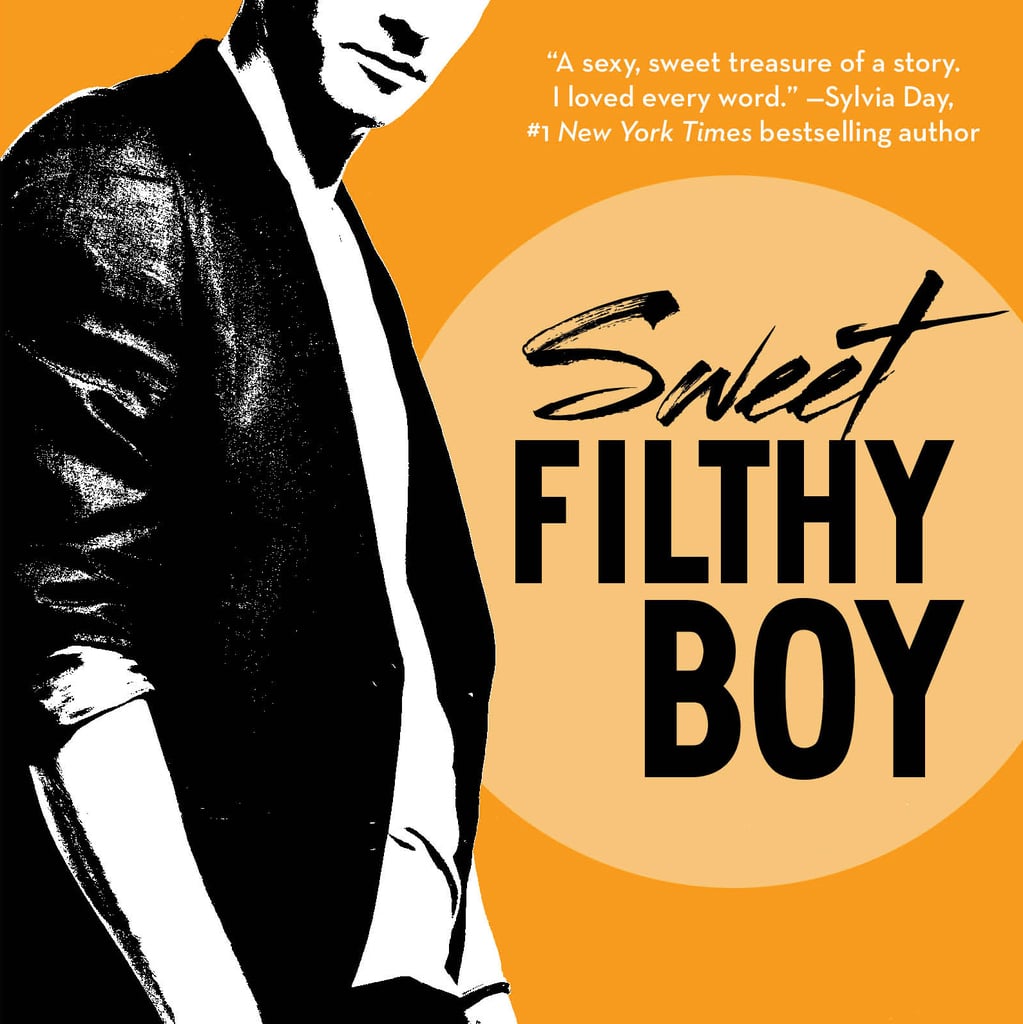 Sweet Filthy Boy Book Excerpt picture