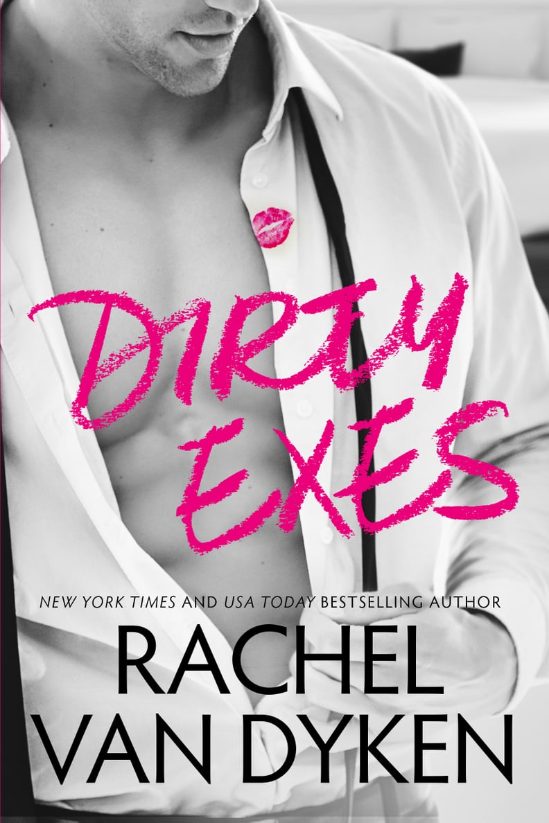 Dirty Exes, Out June 5