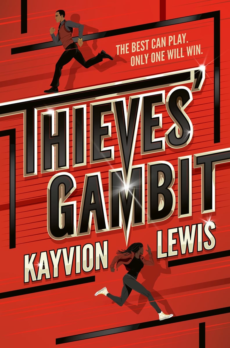 “Thieves' Gambit” by Kayvion Lewis