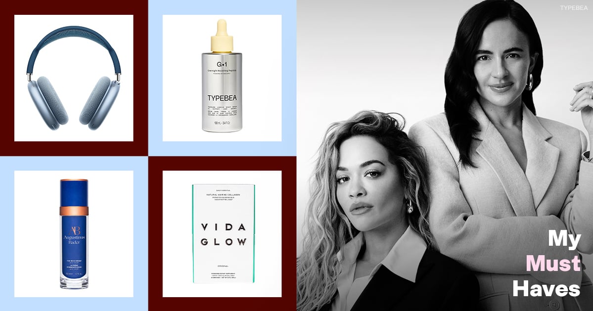 Rita Ora and Anna Lahey’s Must-Have Products