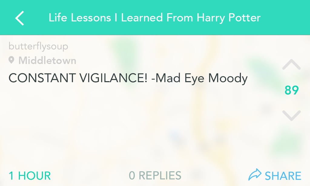 Tread carefully in the world.