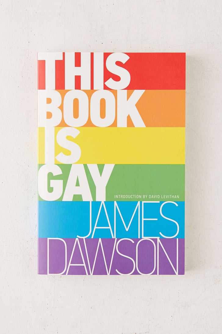 This Book Is Gay Best Gifts For Gay Couples POPSUGAR Love & Sex Photo 5