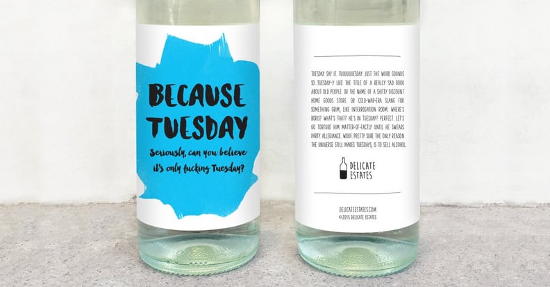Delicate Estates Wine Labels: Because Tuesday
