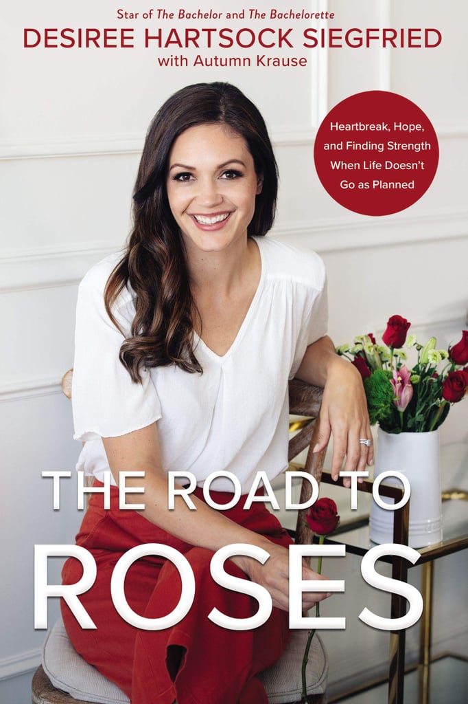 The Road to Roses by Desiree Hartsock Siegfried