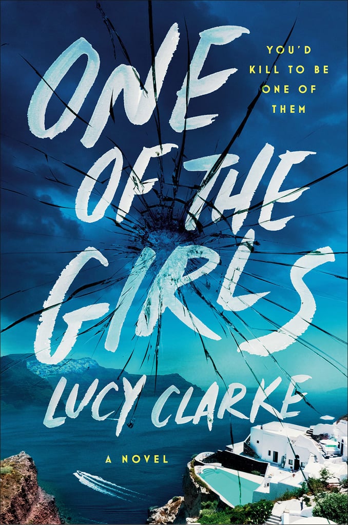 "One of the Girls" by Lucy Clarke