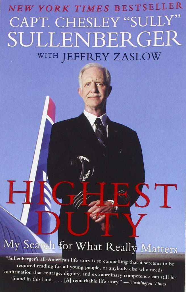 Sully: Highest Duty by Chesley B. Sullenberger
