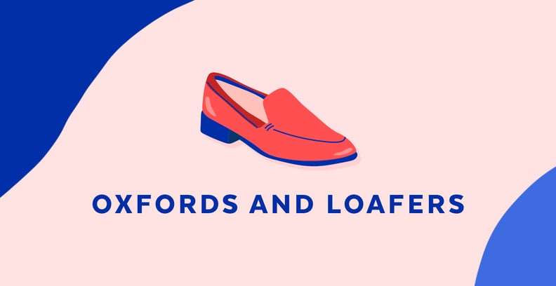 Smart Oxfords/Loafers