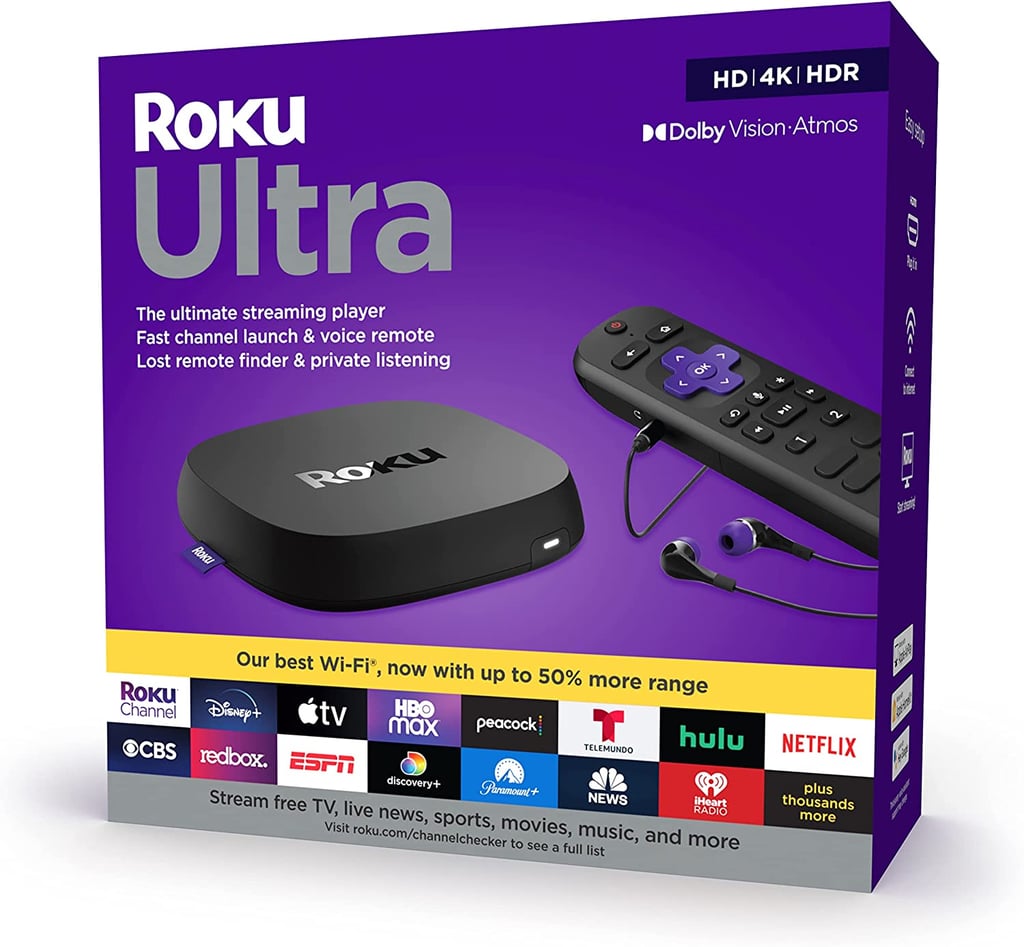 For Streaming: Roku Ultra Streaming Device