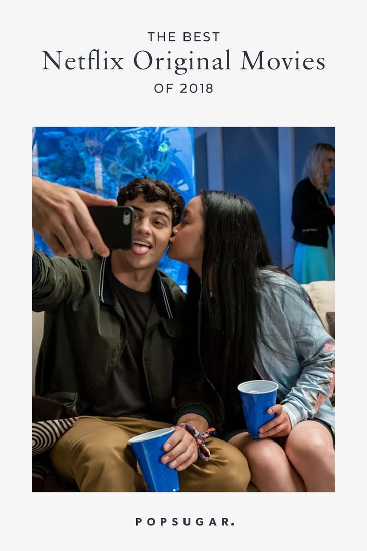 Best Netflix Original Movies 2018