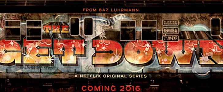 Netflix and Baz Luhrmann Making The Get Down
