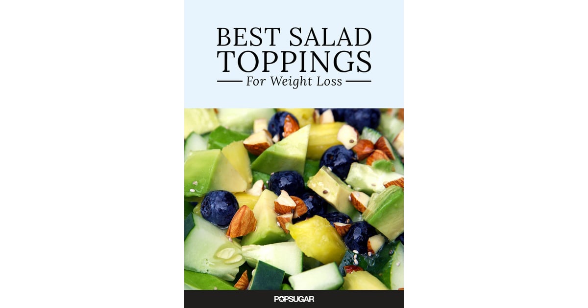 Salad Toppings and Weight Loss POPSUGAR Fitness Photo 12