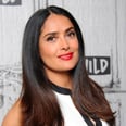 Salma Hayek: "I Don't Want to Spend What's Left of My Youth Pretending I'm Younger"