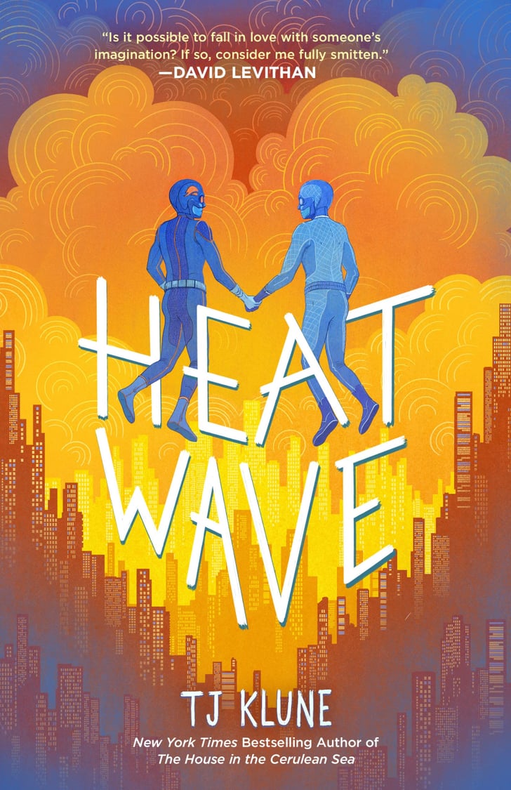 "Heat Wave" by TJ Klune Best New Books of 2022 So Far POPSUGAR