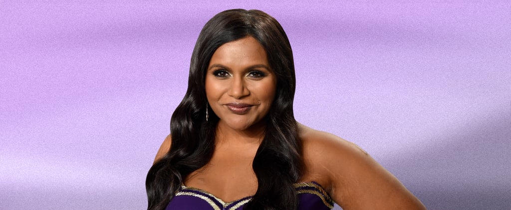 The Beauty Ritual That Takes Mindy Kaling From "Tense" to Zen