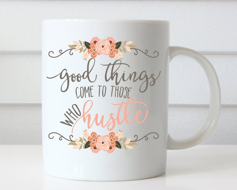 Hustle Coffee Mug