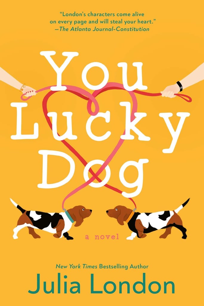 You Lucky Dog by Julia London