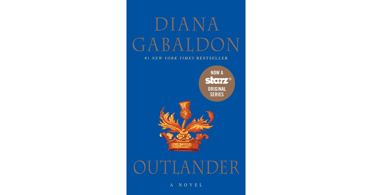 Oulander By Diana Gabaldon Sexiest Books Of All Time Popsugar Love And Sex Photo 18