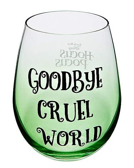 Goodbye Cruel World Stemless Glass