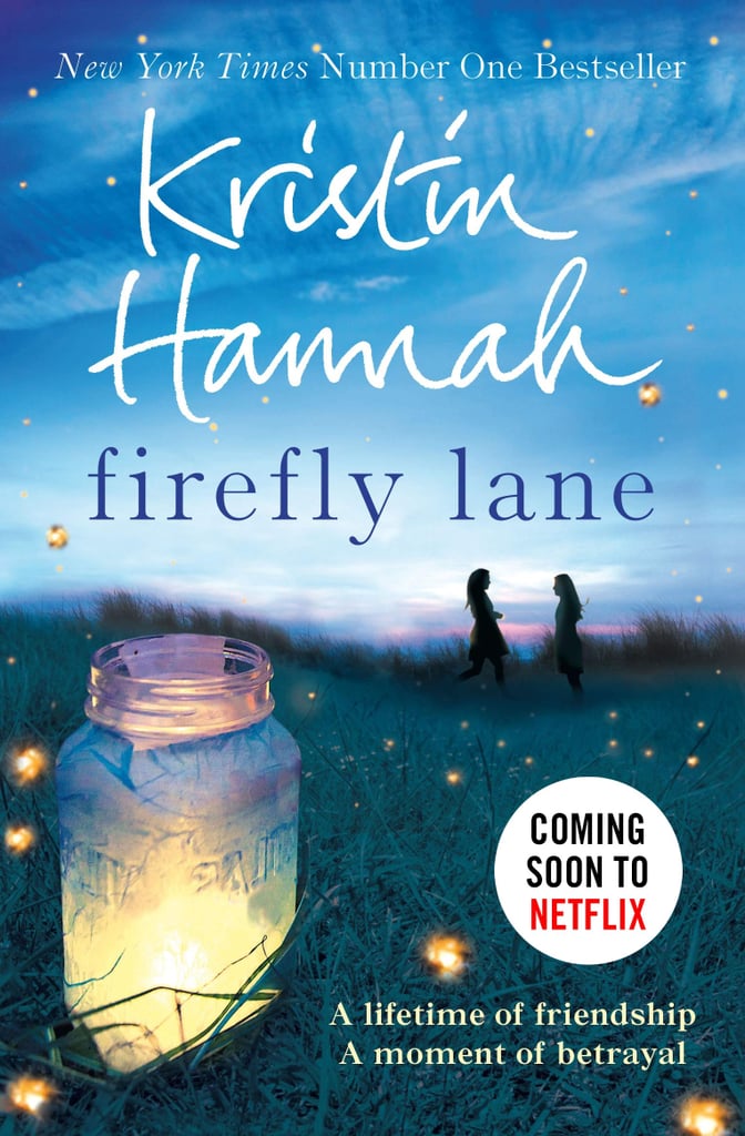 kristin hannah firefly lane series