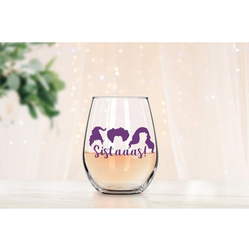 Hocus Pocus Sistas Wine Glass