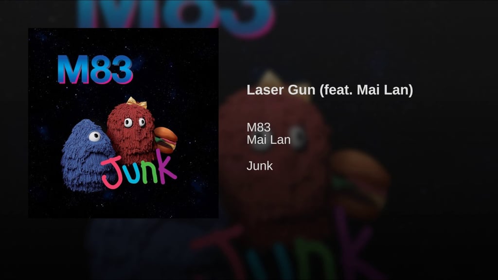 "Laser Gun (feat. Mai Lan)" by M83