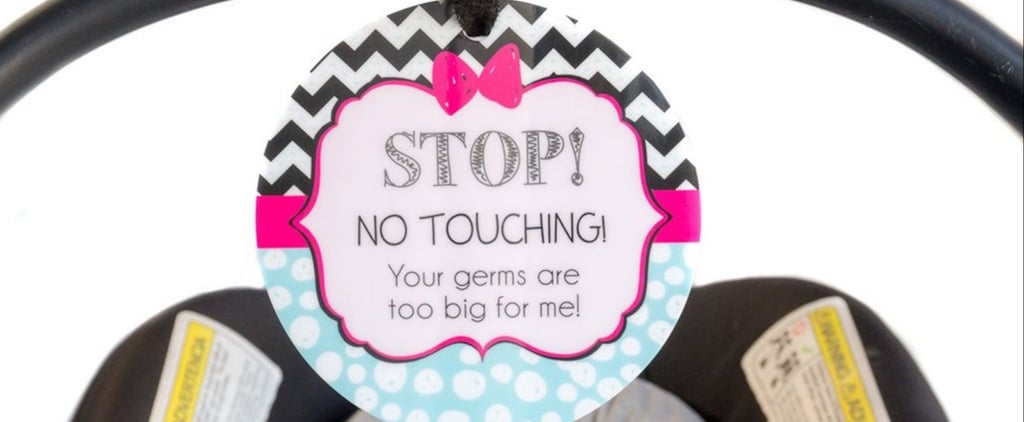 Why Parents Use No Touching Signs For Newborns