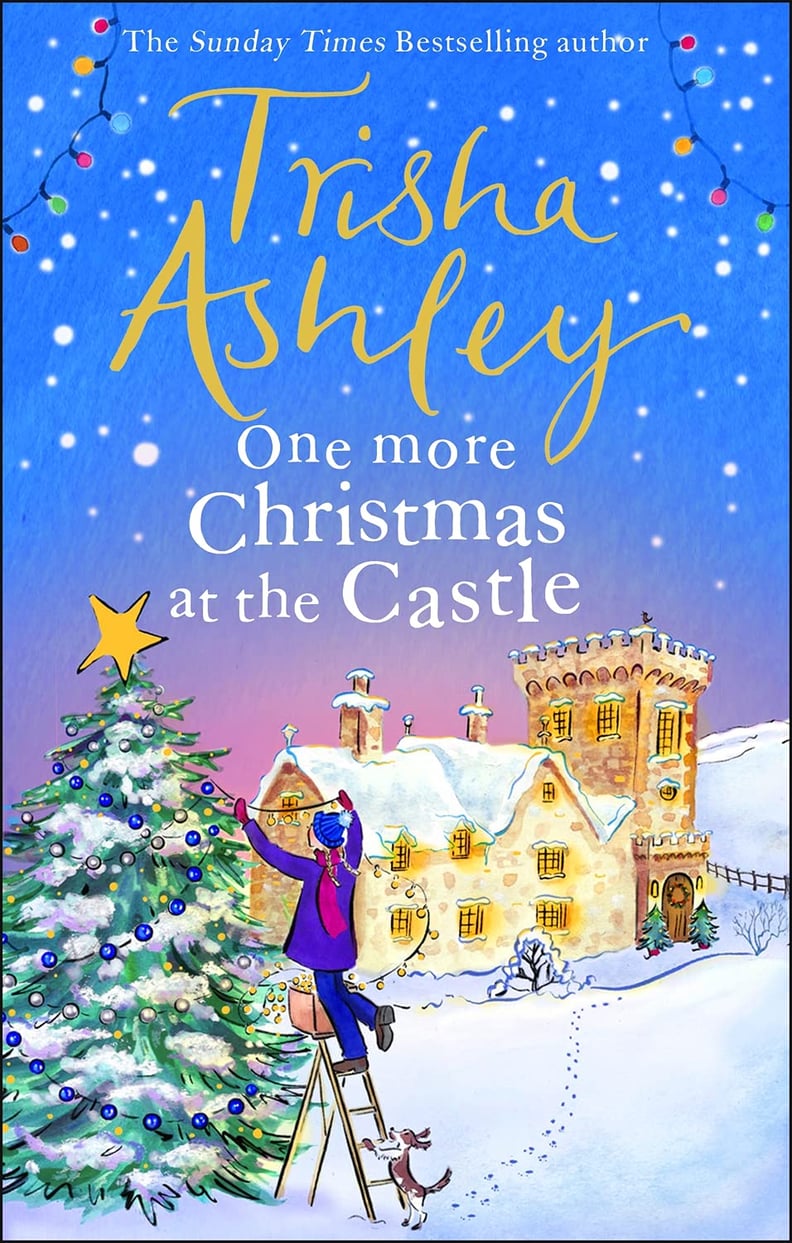 "One More Christmas at the Castle" by Trisha Ashley