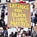 Why Latinx Should Support Black Lives Matter