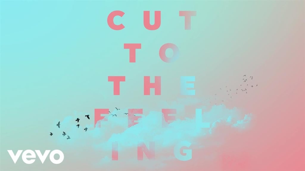 "Cut to the Feeling," Carly Rae Jepsen