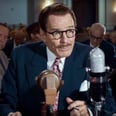 Trumbo Trailer: You've Never Seen Bryan Cranston Like This