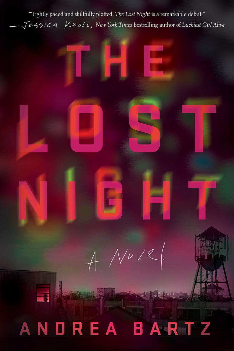 The Lost Night by Andrea Bartz