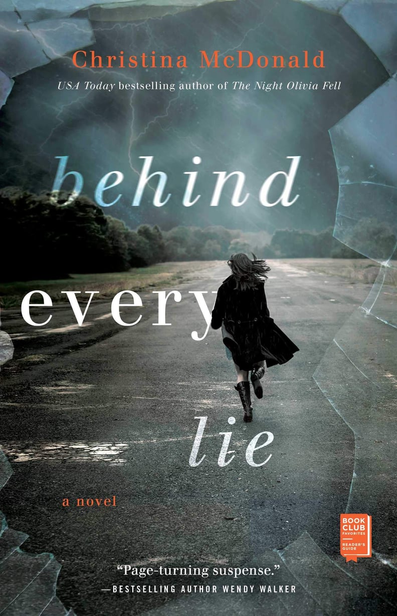 Behind Every Lie by Christina McDonald