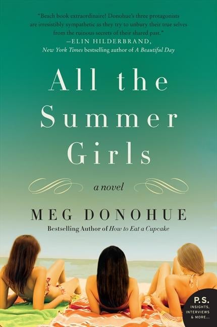 All the Summer Girls by Meg Donohue