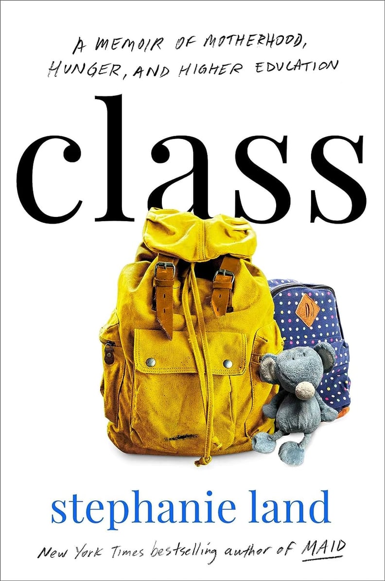 "Class" by Stephanie Land