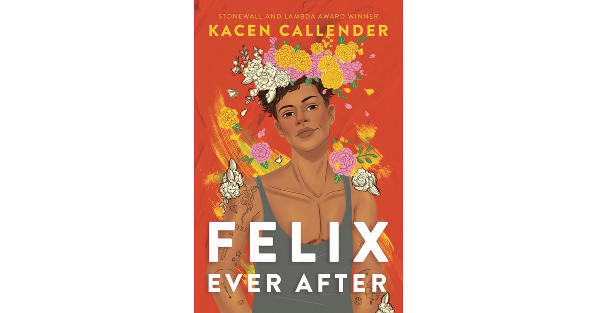 Felix Ever After by Kacen Callender