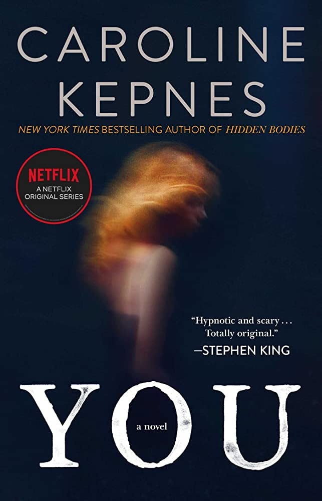 "You" by Caroline Kepnes