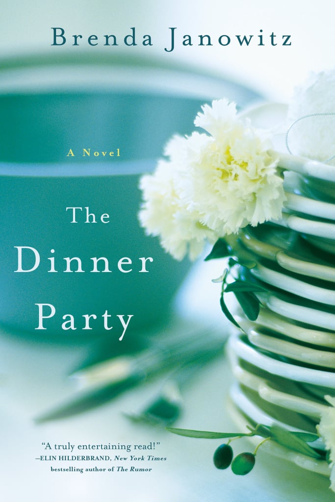 The Dinner Party By Brenda Janowitz Best 2016 Books For Women