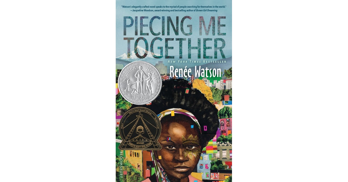 Piecing Me Together by Renée Watson Best Books by Black