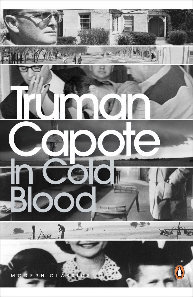 In Cold Blood by Truman Capote