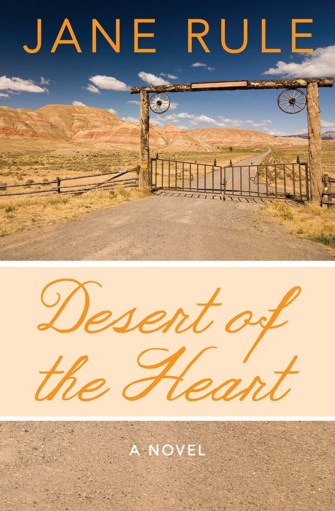 "Desert of the Heart" by Jane Rule