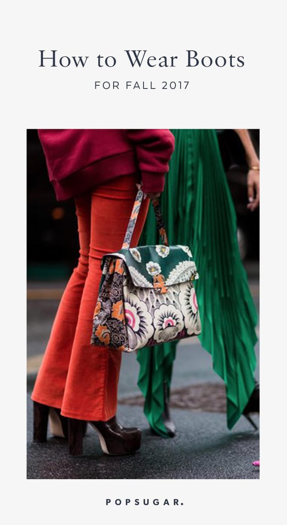 How to Wear Boots For Fall 2017