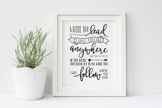 Where You Lead, I Will Follow Nursery Sign