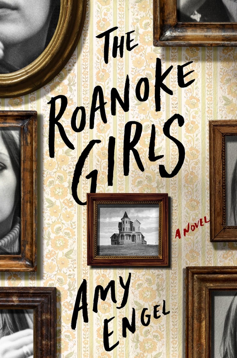 The Roanoke Girls by Amy Engel