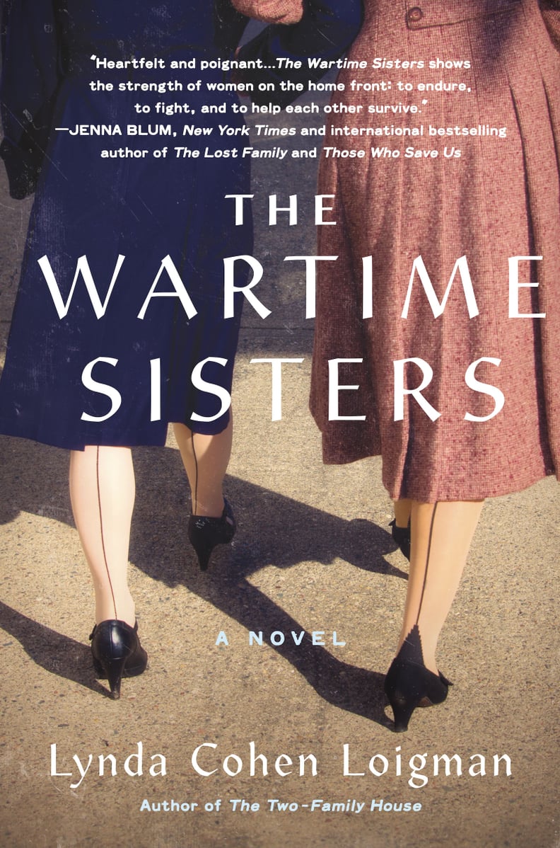 The Wartime Sisters by Lynda Cohen Loigman