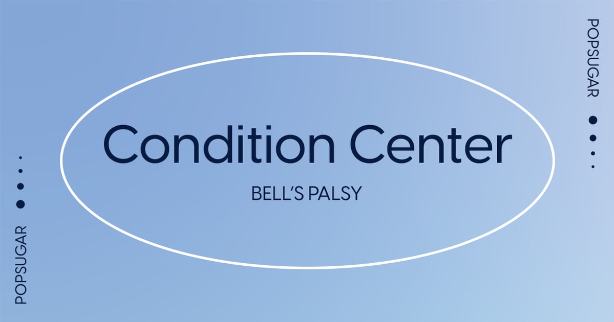 Condition Center: Bell’s Palsy